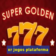 xr jogos plataforma
